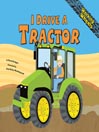 I Drive a Tractor